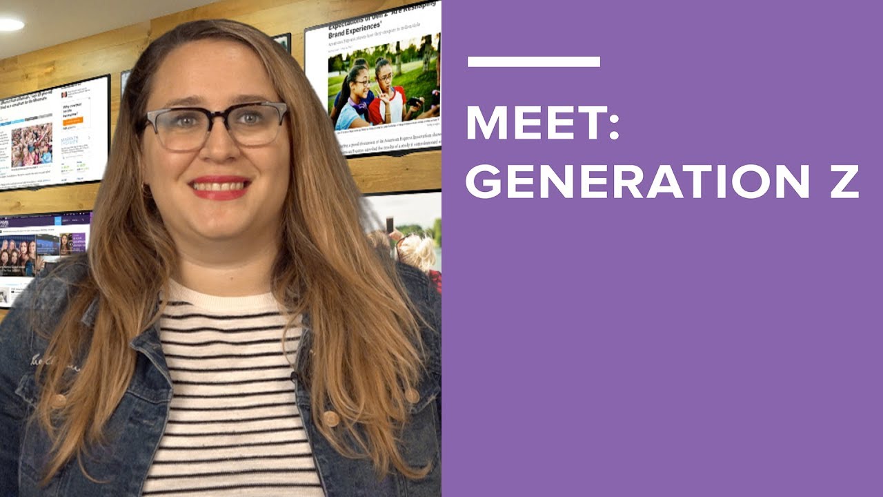 Meet: Generation Z