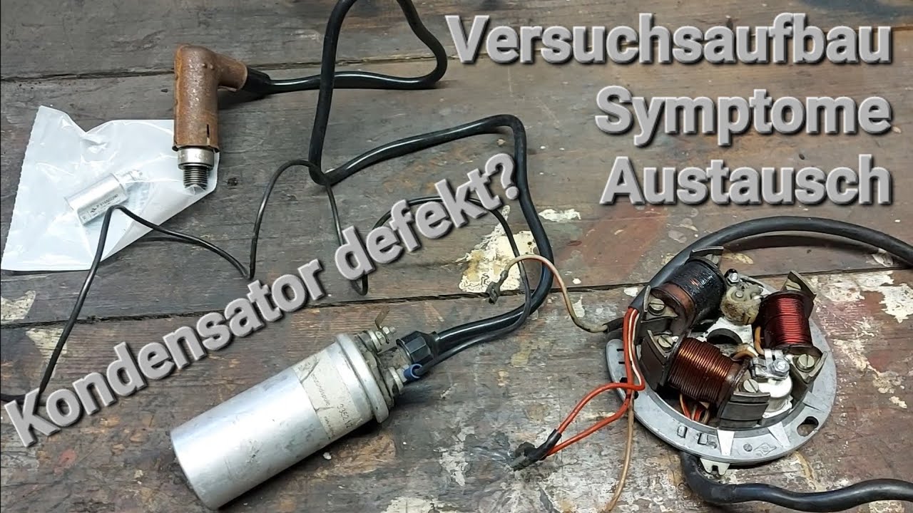 Symptome und Austausch eines defekten Kondensator / Versuchsaufbau, Prüfen der Unterbrecher Zündung