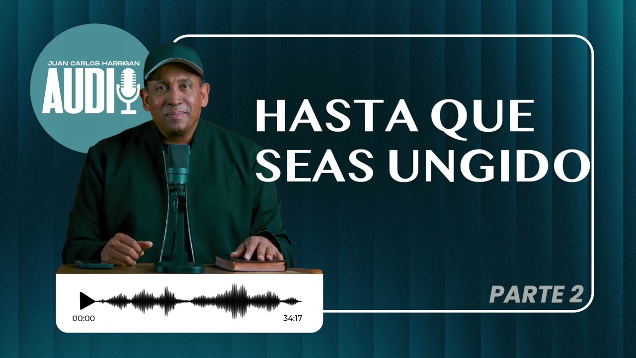 Hasta que seas Ungido parte 2 - Juan Carlos Harrigan#pastorjuancarlosharrigan