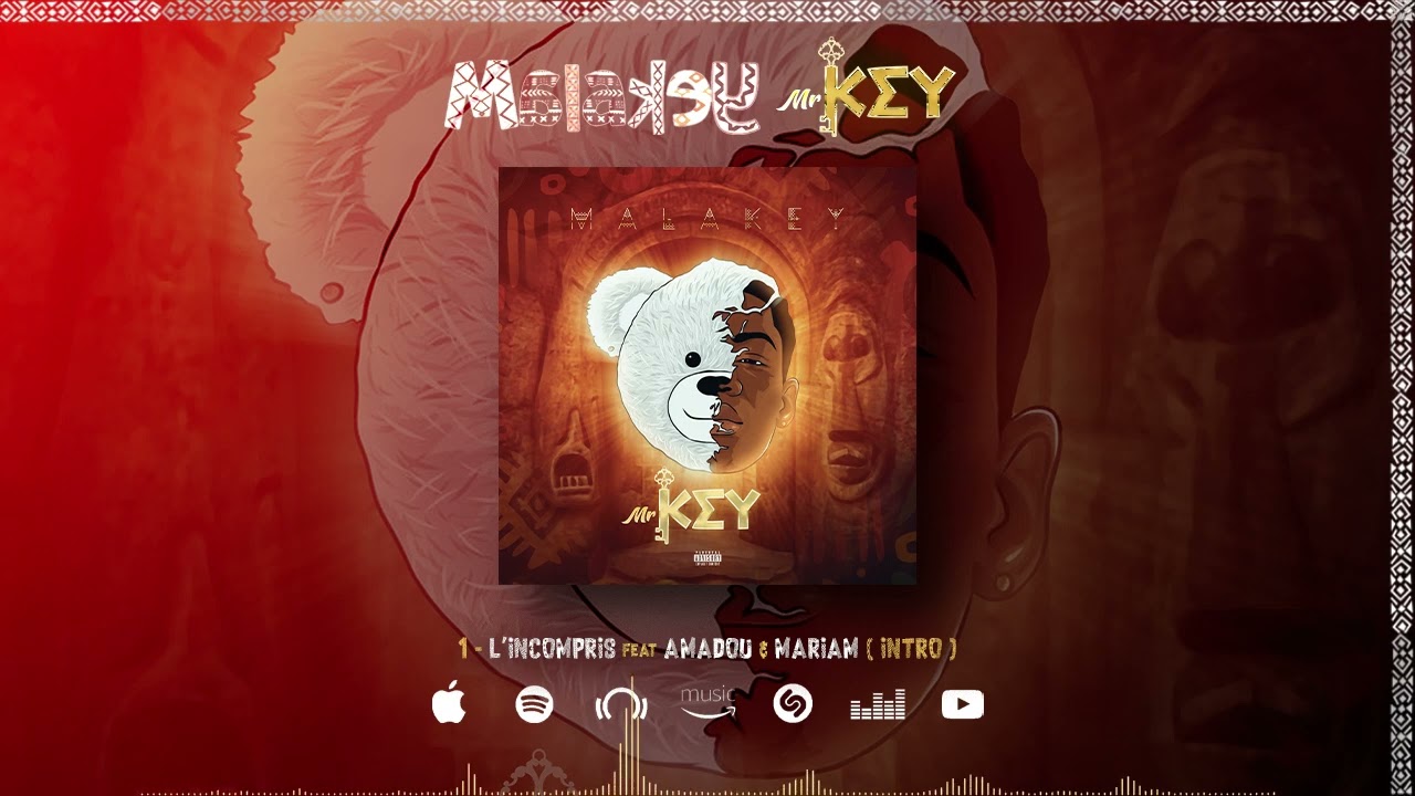 Malakey - L'incompris  (Intro)