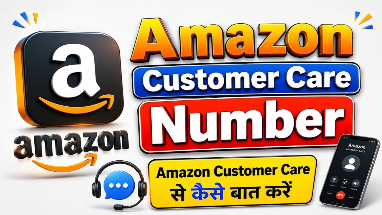 Amazon Customer Care Number | Amazon Customer Care se Kaise Baat Kare | Amazon Customer | 2026