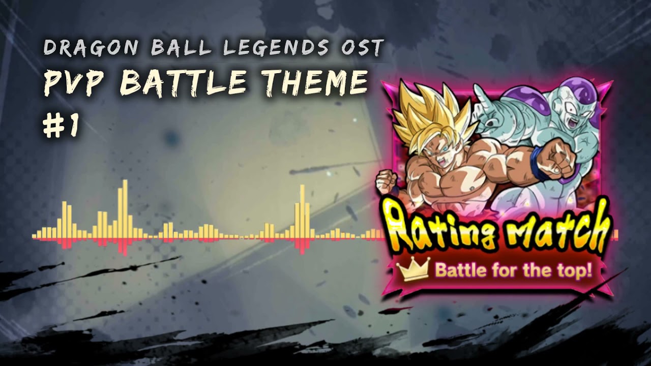 Dragon Ball Legends OST - PVP Battle Theme #1