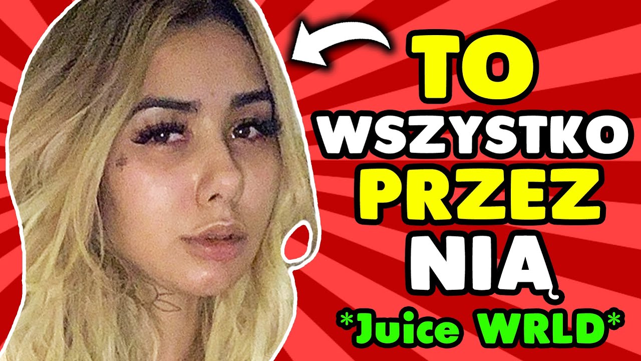 KIM tak NAPRAWDĘ jest DZIEWCZYNA Juice WRLD?😲