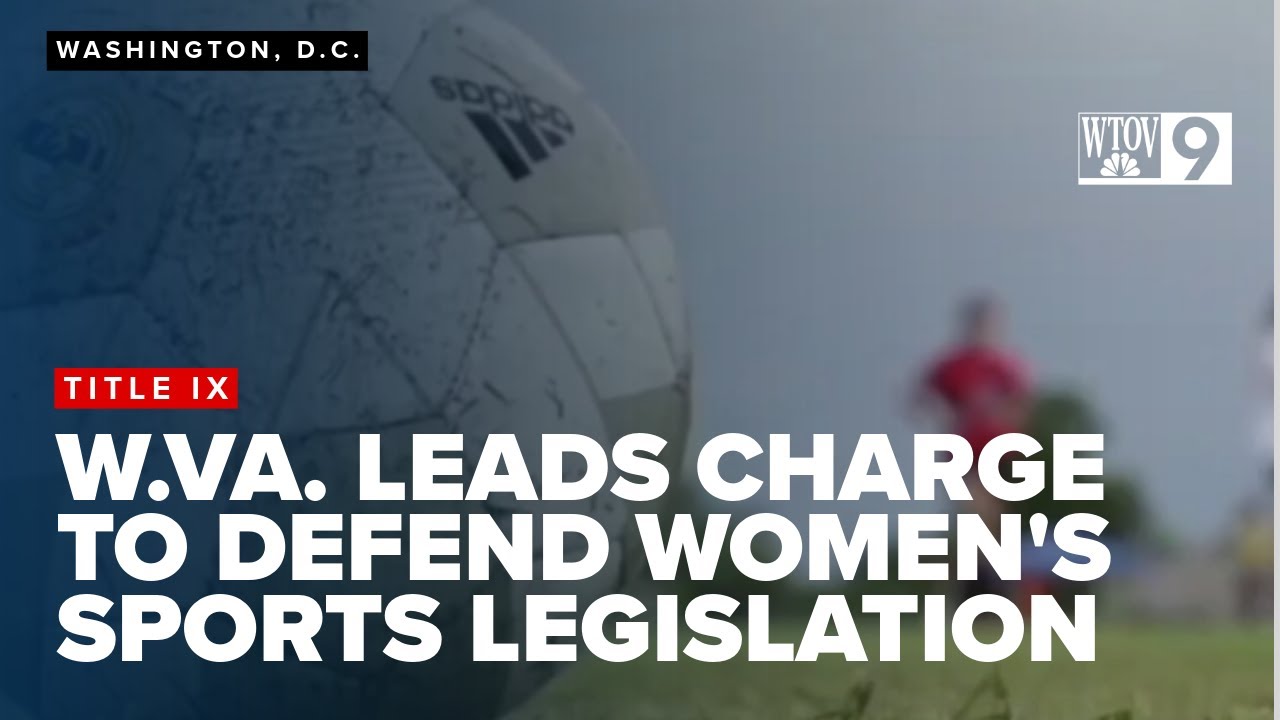 Supreme Court debates the future of women's sports amid West Virginia's legislative push