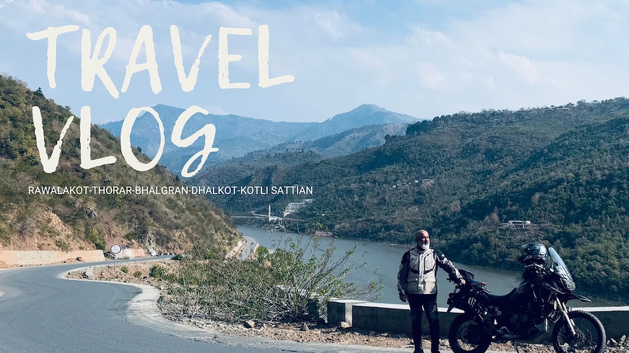 TRAVEL VLOG  [RAWALAKOT | THORAR | BHALGRAN | KOTLI SATTIAN]