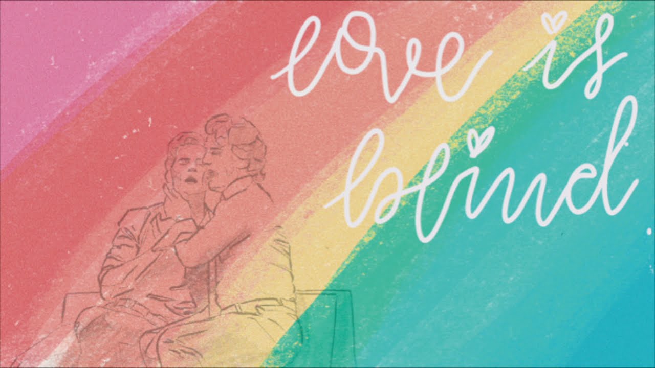 Love is blind (falsettos animatic)