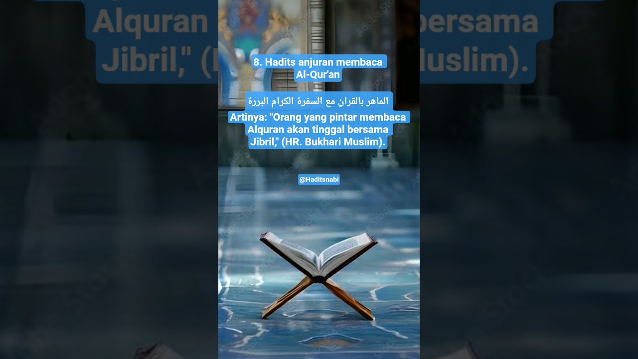 8. Hadits anjuran membaca Al-Qur'an #haditsnabi #haditsharian #hadis @haditsnabi-p5j