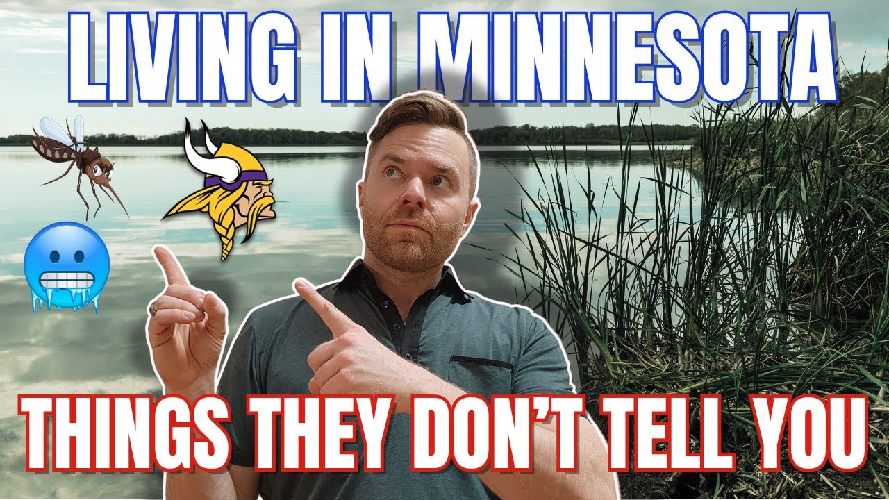 Things They Don't Tell You About Living in Minnesota