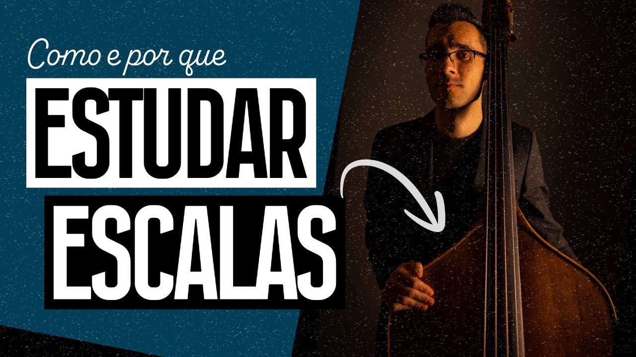 Como ESTUDAR ESCALAS no Contrabaixo Acústico?