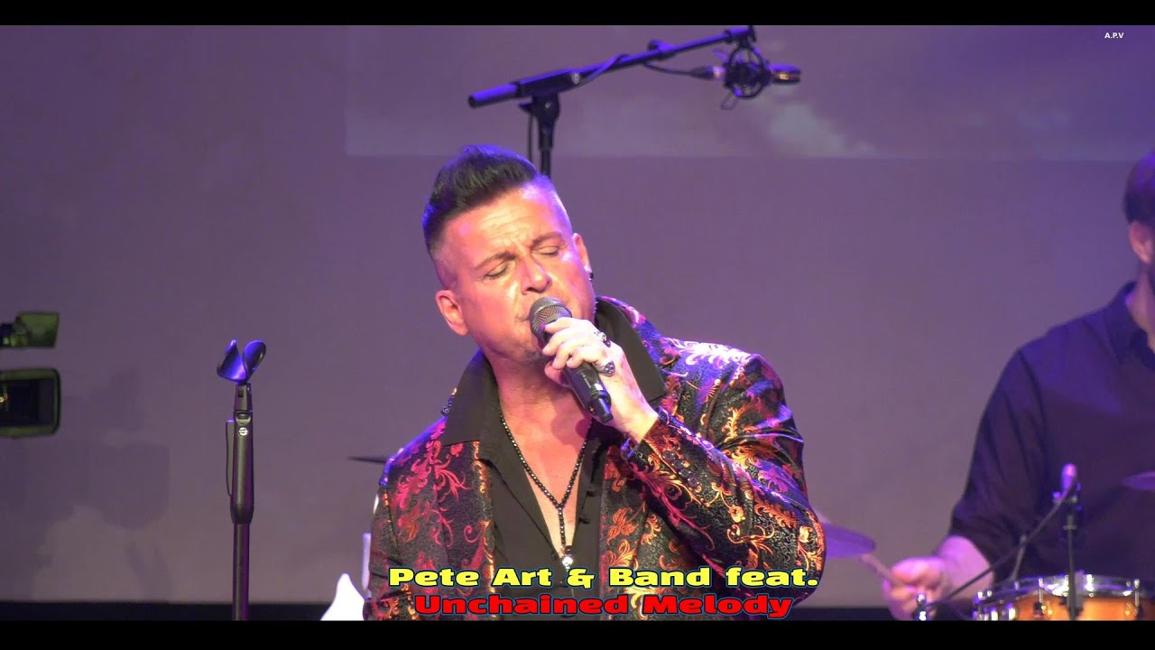 Pete  Art  &  Band  feat - Unchained Melody