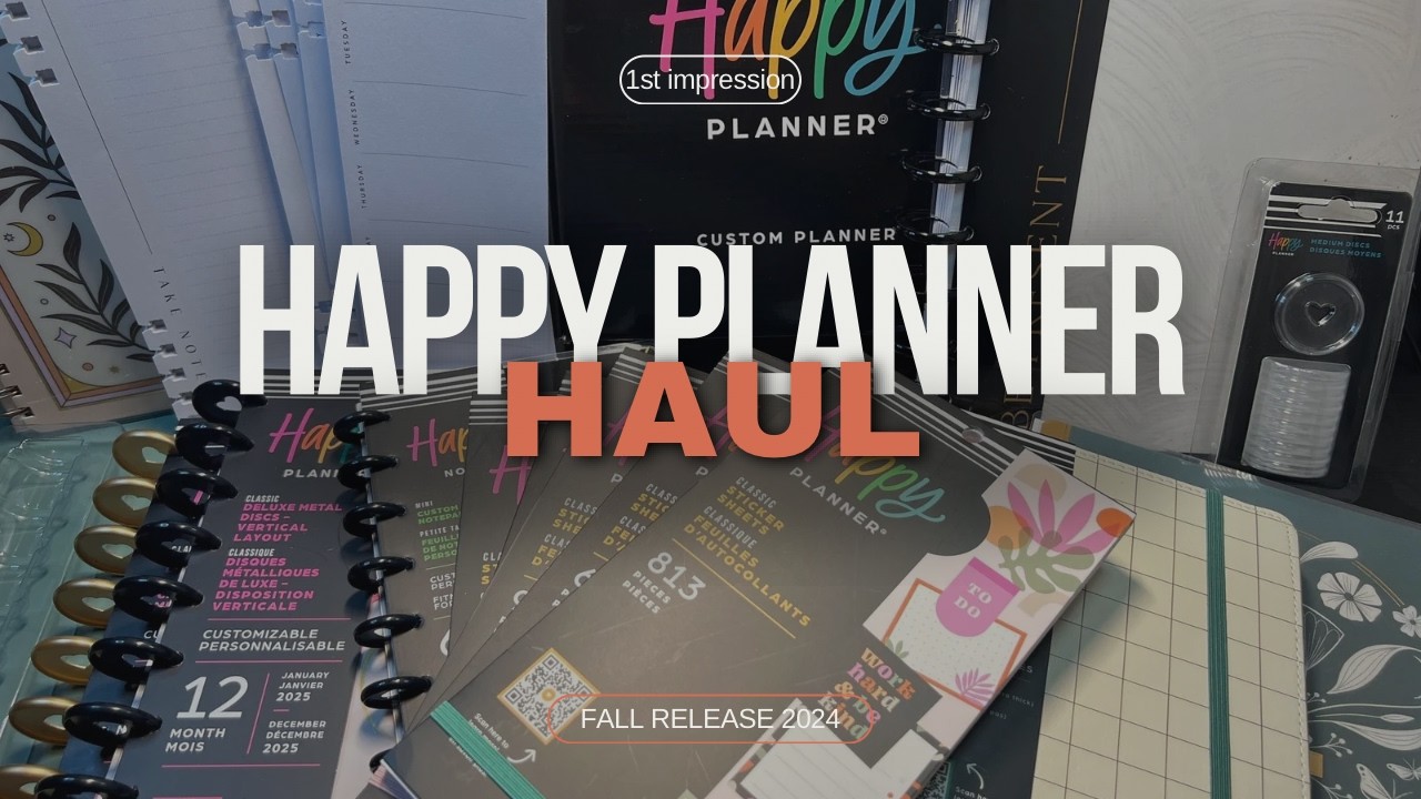 Happy Planner 2024 Fall Release Haul | My First Impressions | Custom Planner | 2025 Planners
