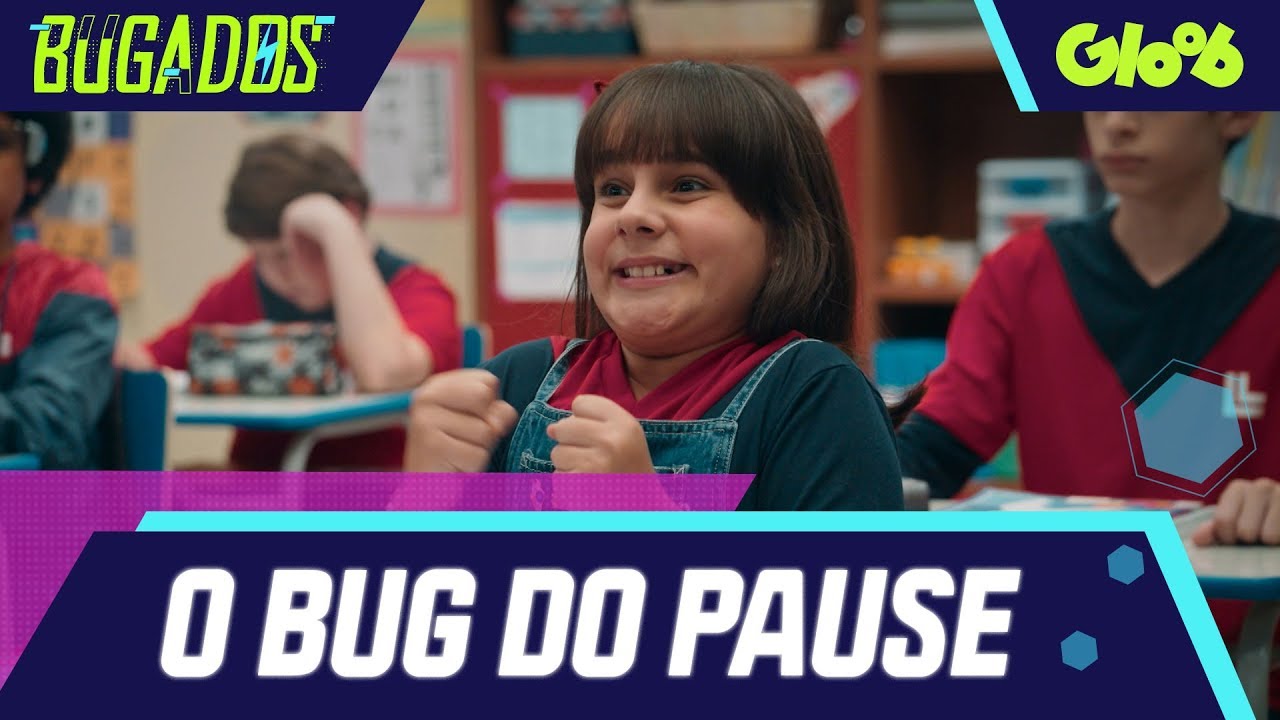 O BUG DO PAUSE | BUGADOS | Mundo Gloob