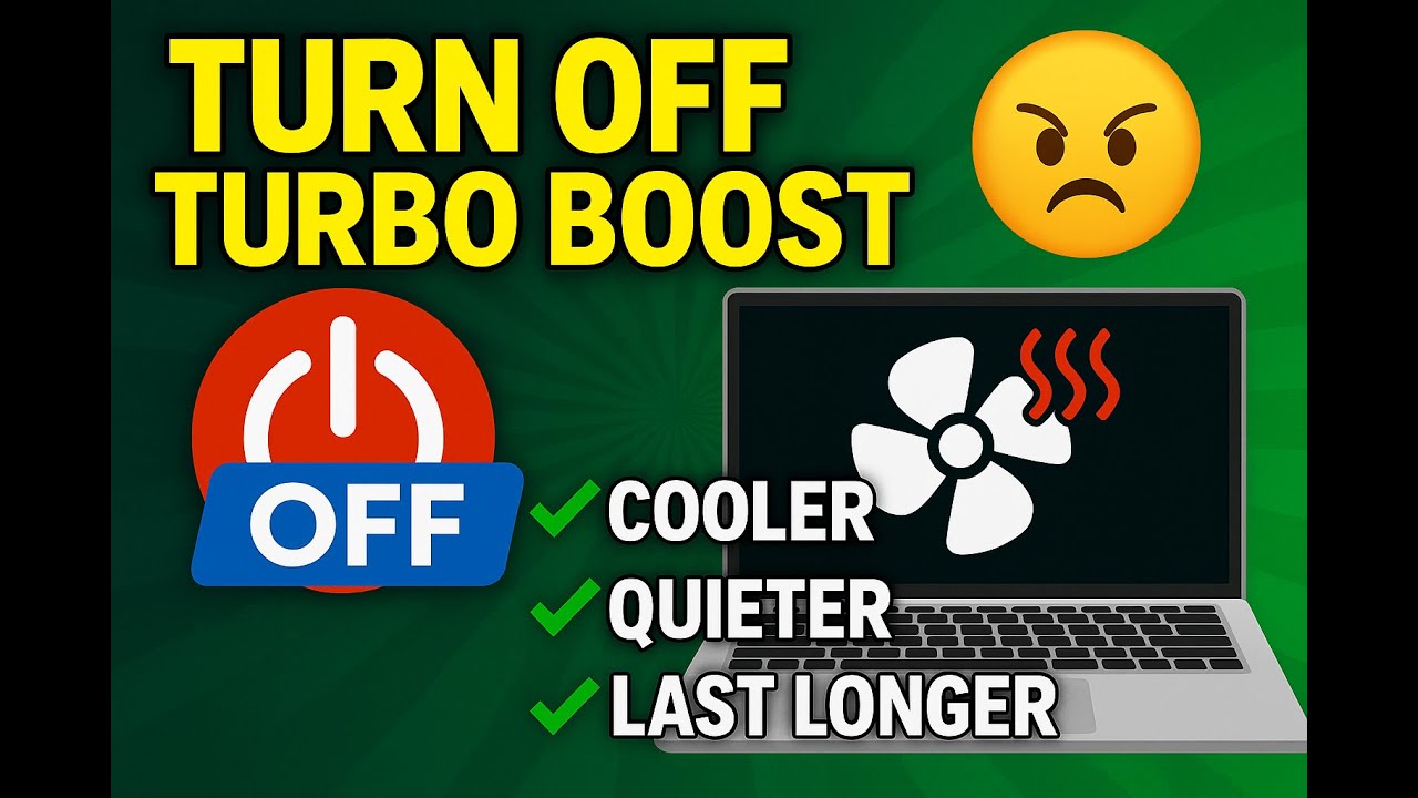 Turn OFF Turbo Boost &ndash; Your Laptop Will Run Cooler, Quieter, and Last Longer!