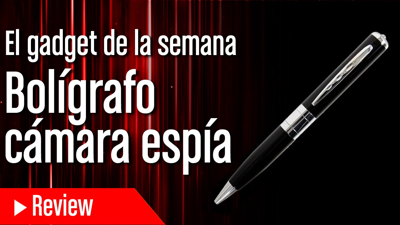 Gadget de la semana: Bol&iacute;grafo c&aacute;mara esp&iacute;a