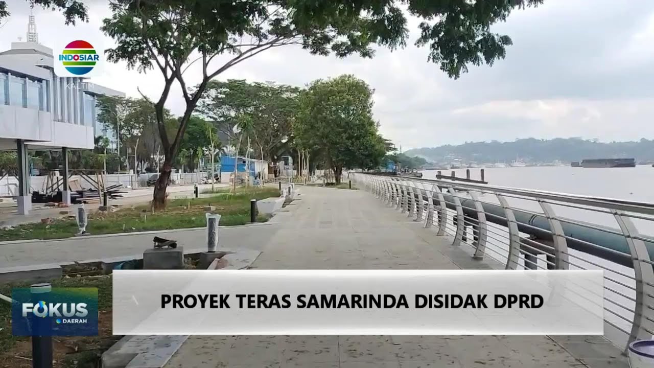 PROYEK TERAS SAMARINDA DISIDAK DPRD