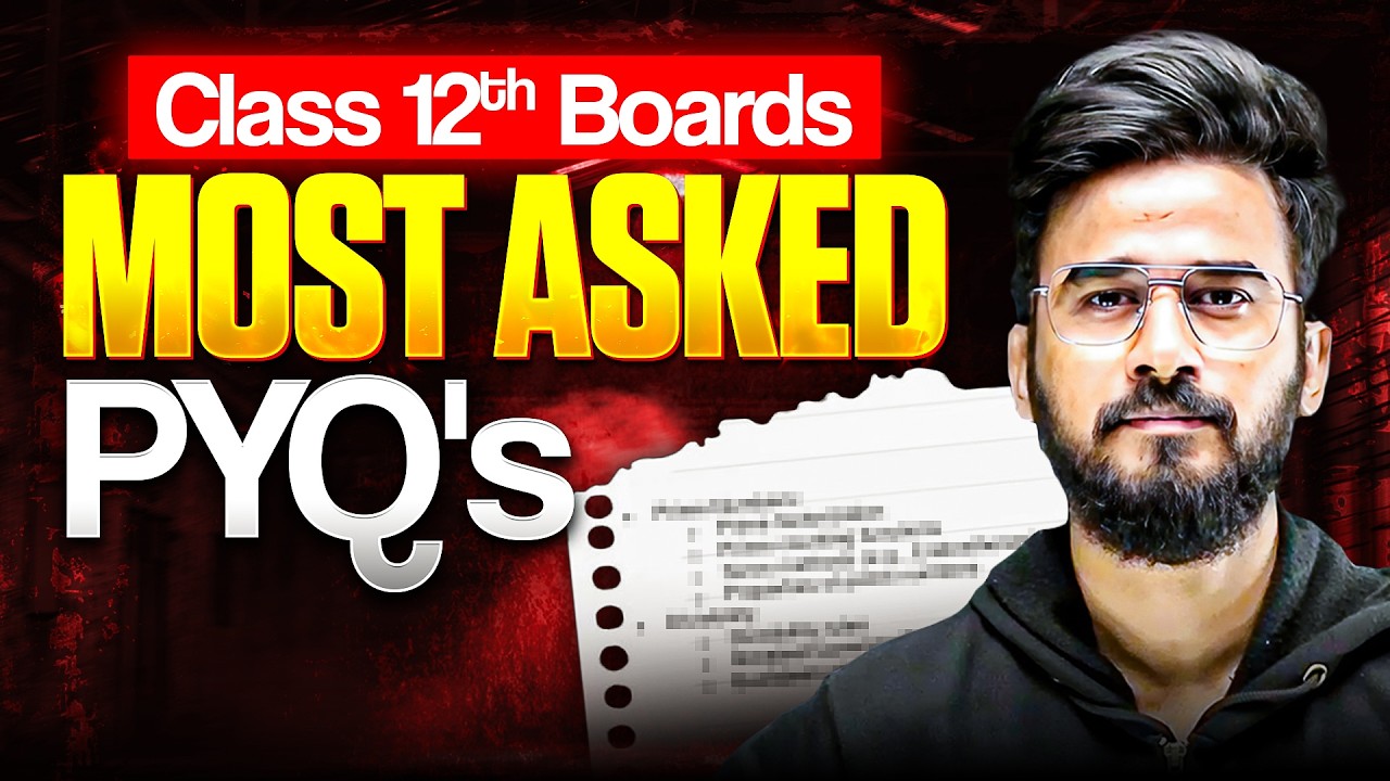 🔥 Boards 2026: Most Asked PYQs You CAN’T Ignore! | JEEfinity
