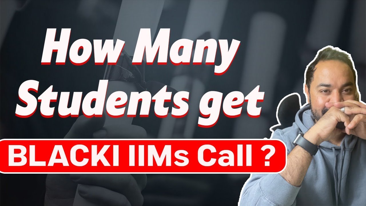 IIM A | B | C  - How Many Students get BLACKI IIMs Call | Seats