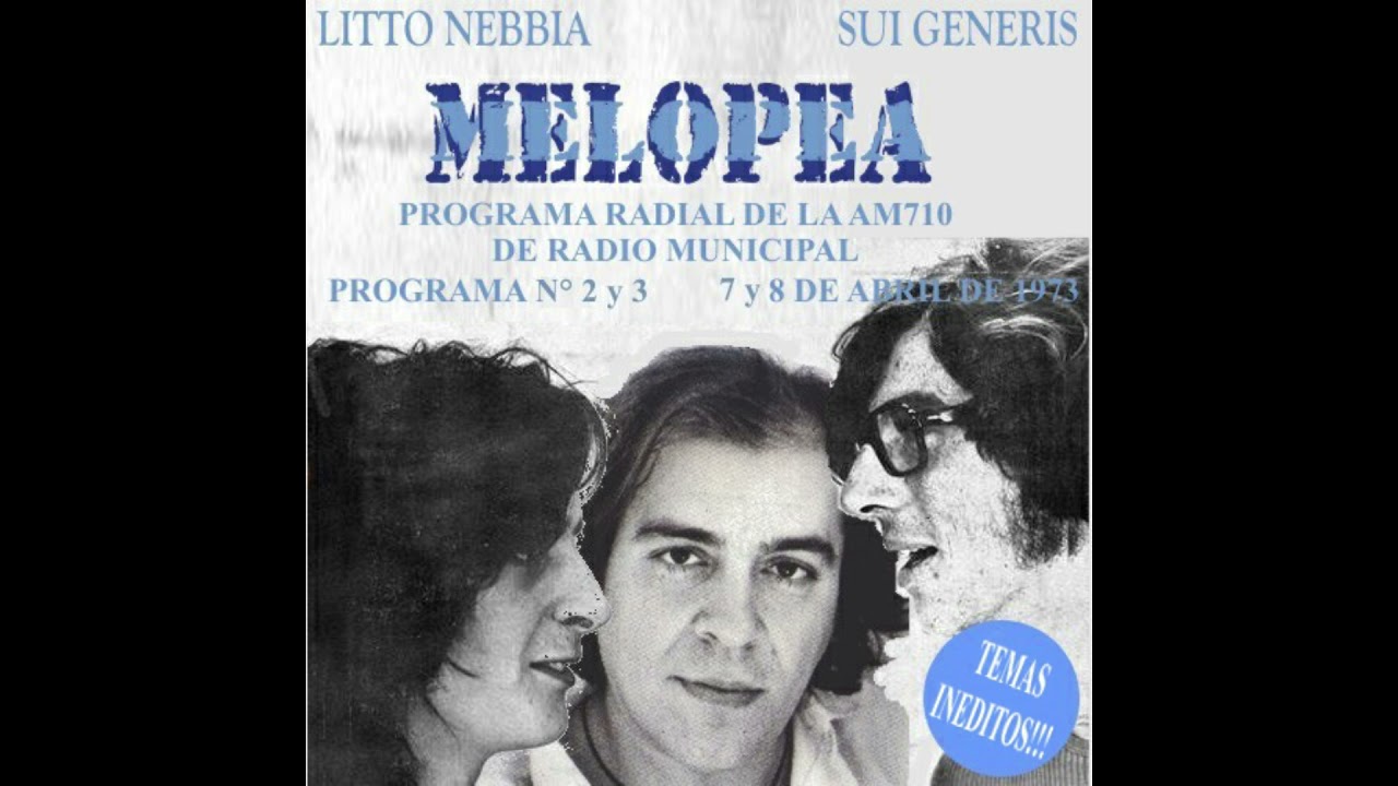 Sui Generis y Litto Nebbia en Melopea (7 y 8 de abril de 1973) En vivo