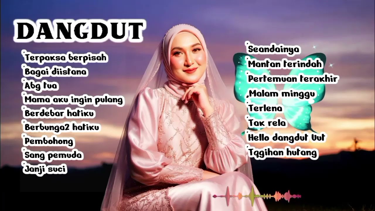 TRENDING!!! VIRAL.. DANGDUT, COCOK UNTUK DIDENGARKAN 