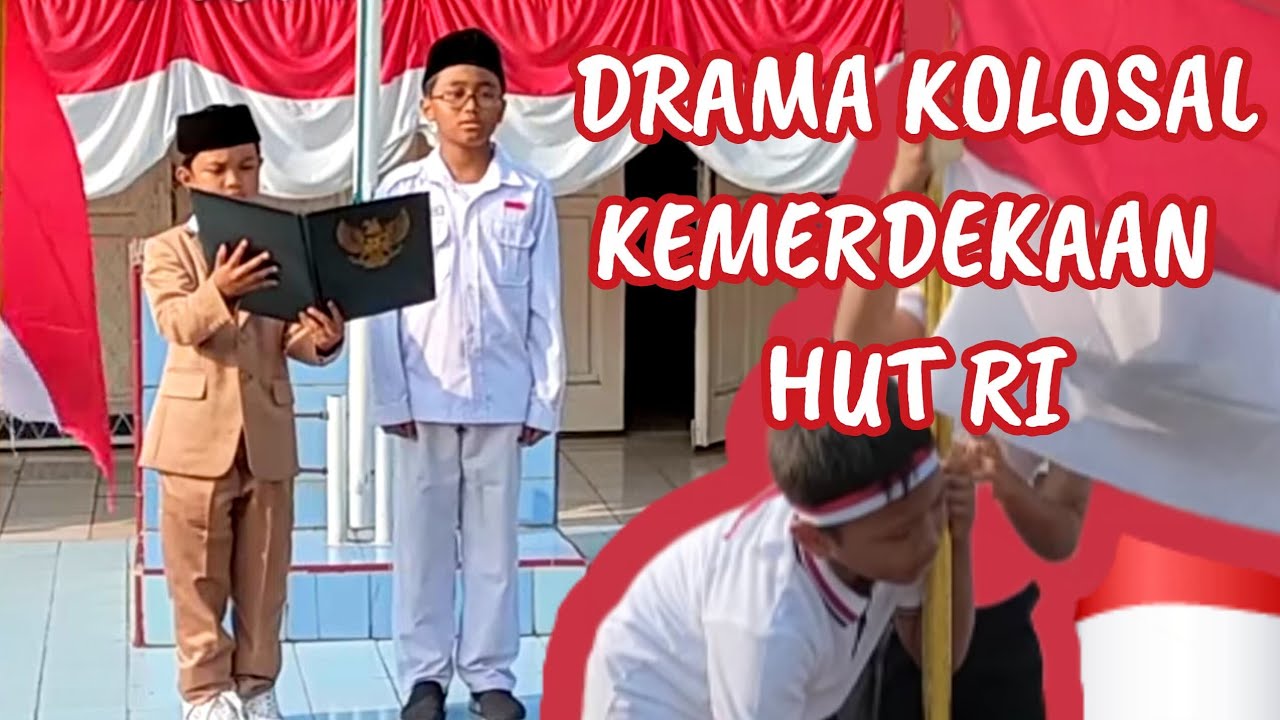 DRAMA KOLOSAL KEMERDEKAAN RI - SDS ANGKA 7 Halim (Sound: @irkaba 45)