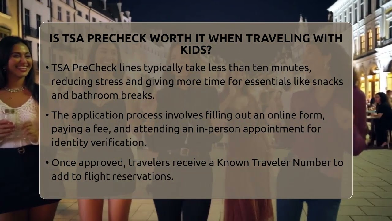 Is TSA PreCheck Worth It When Traveling With Kids? - The Family Getaway Guide