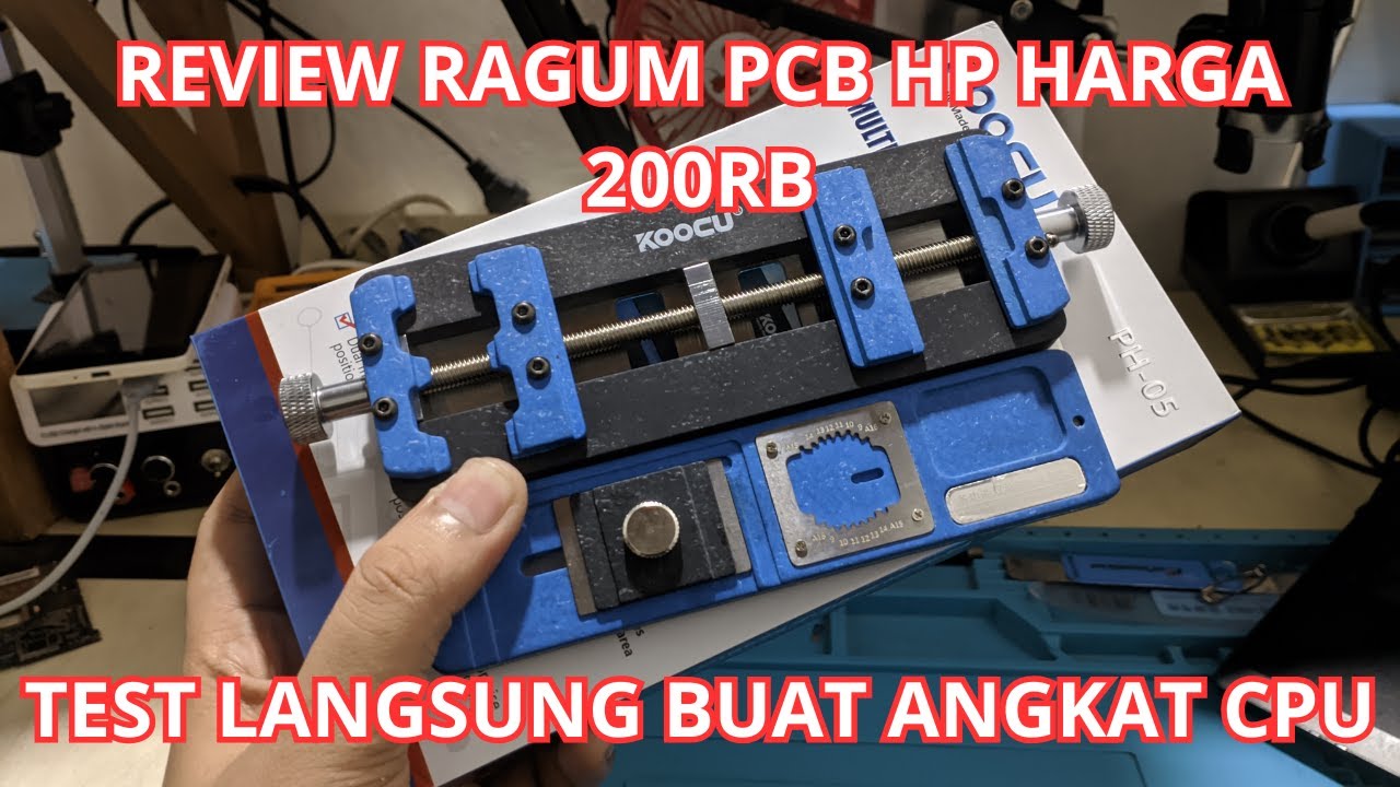 REVIEW RAGUM/PENJEPIT PCB HP HARGA 200RB✅ LANGSUNG TEST ANGKAT CPU❗❗