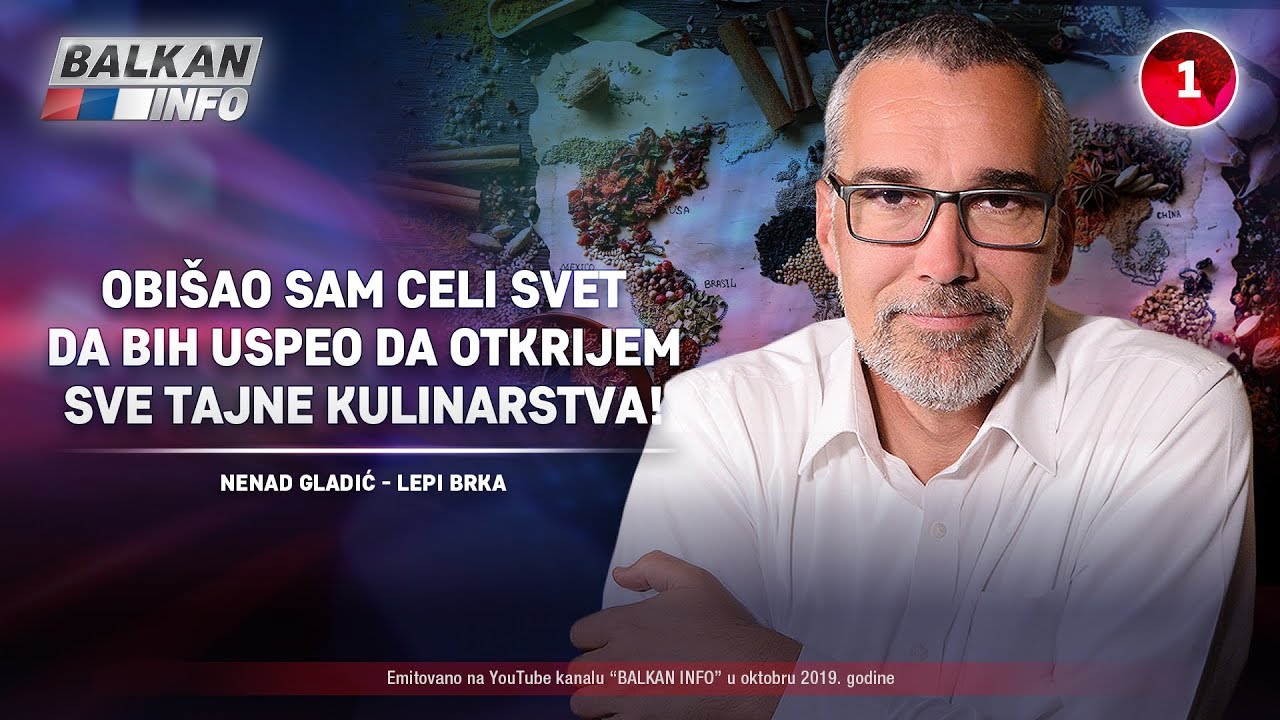 INTERVJU: Lepi Brka - Obišao sam celi svet da bih uspeo da otkrijem tajne kulinarstva! (11.10.2019)
