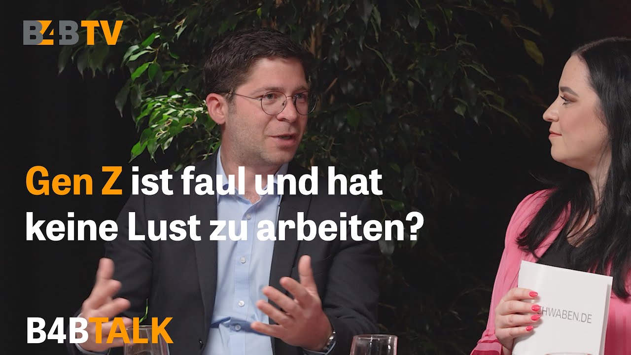 Wie tickt die Generation Z und was muss ich ihr als Arbeitgeber bieten? | B4B Talk