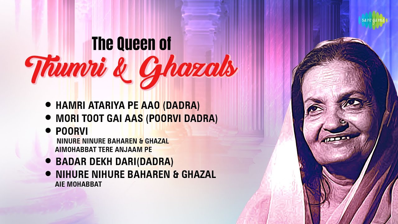 The Queen of Thumri and Ghazals - Begum Akhtar | Classical Music | Hamri Atariya Pe Aao
