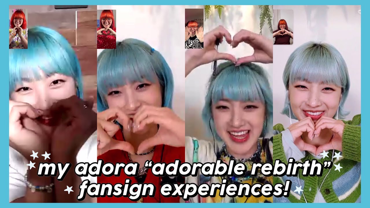 i got into every adora (아도라) fancall! ✿ 4 adorable rebirth fansign experiences!