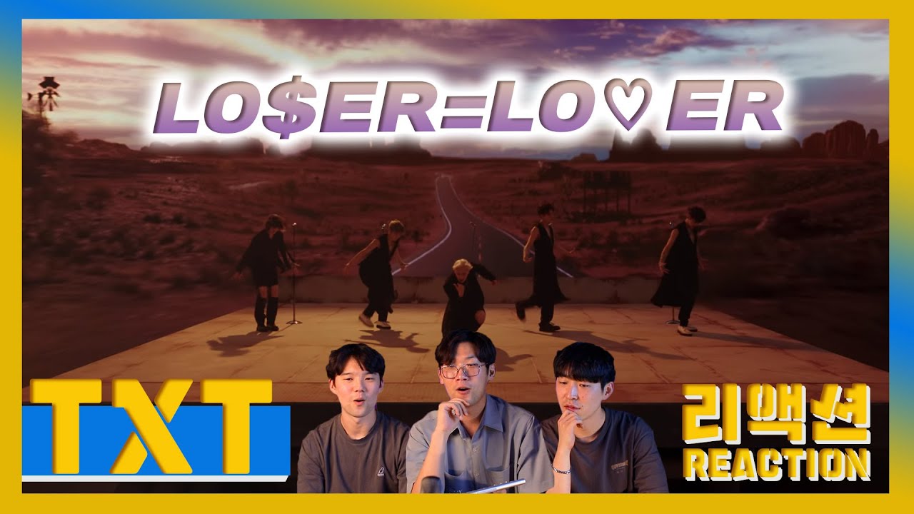 TXT - 'LO$ER=L❤️  ER' (Reaction) / 투모로우바이투게더 - 루저=러버 리액션🎬