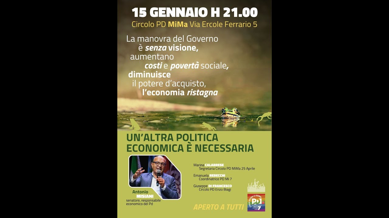 Per un'altra politica economica: incontro con il sen. Antonio Misiani