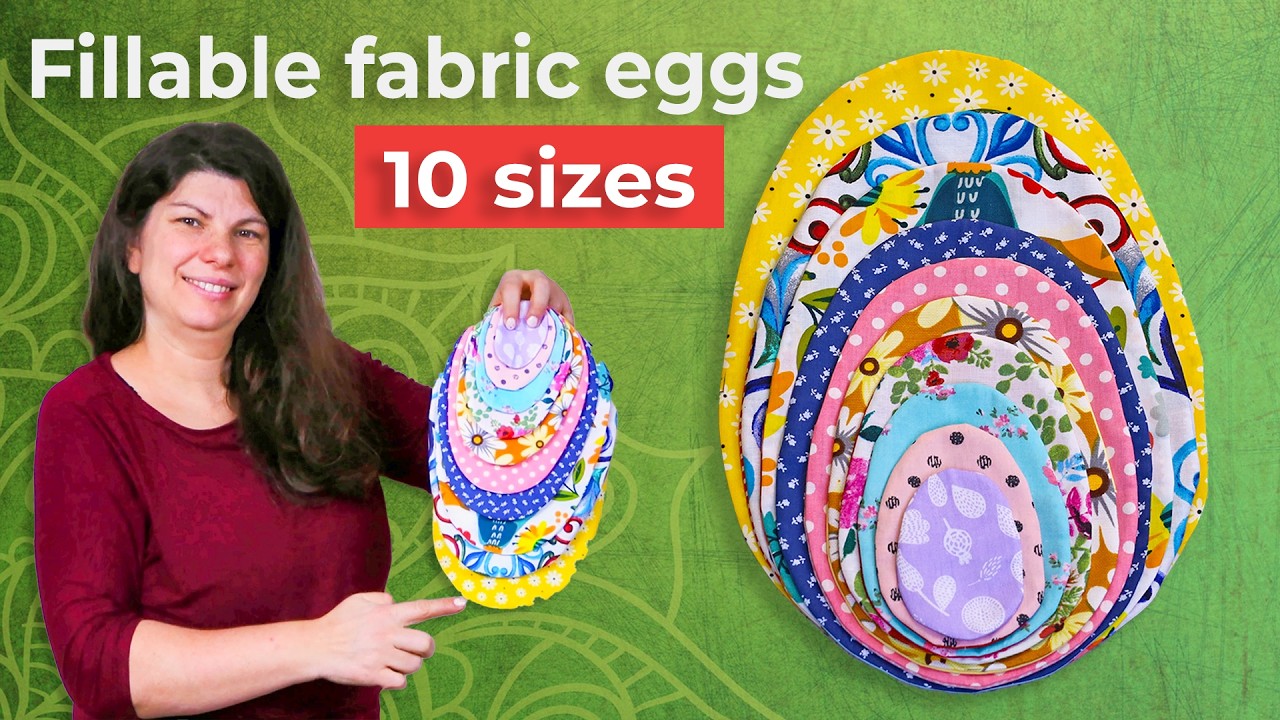 Easy Fillable Fabric Eggs in 10 sizes // Reusable Fabric Eggs Sewing Pattern // Easter Egg Hunt