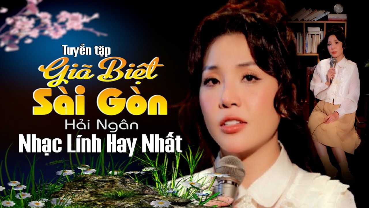 TOP Tuyệt Phẩm Nhạc Lính Bolero HOT - Hải Ngân || Nhạc Xưa Để Đời.