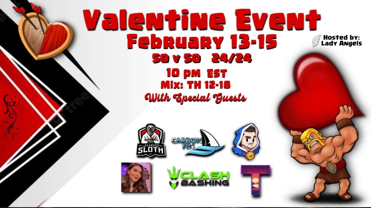 Creator Valentines Event (hosted by Lady Angels) and Legend League
