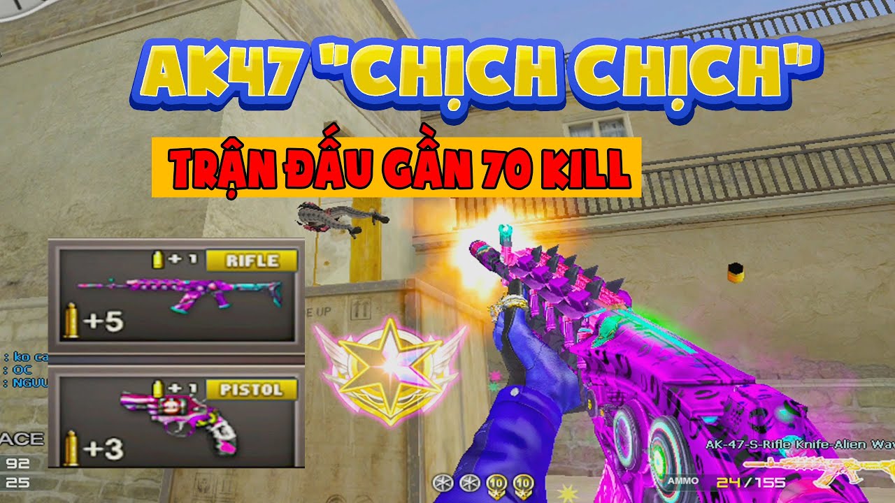► Bình luận Đột Kích - AK47 