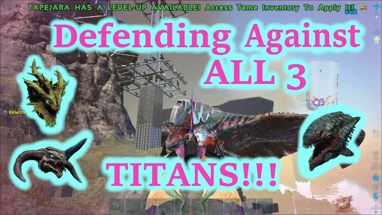 Defending Against All 3 Titans  |||  ARK Official PvP Small Tribes