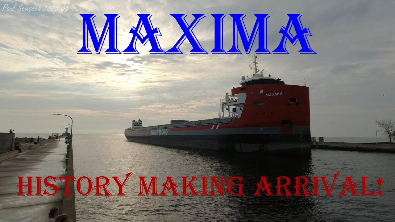 Historic Arrival for the Maxima! First Ship at Elev A in almost 10 years! Barely got the departure!