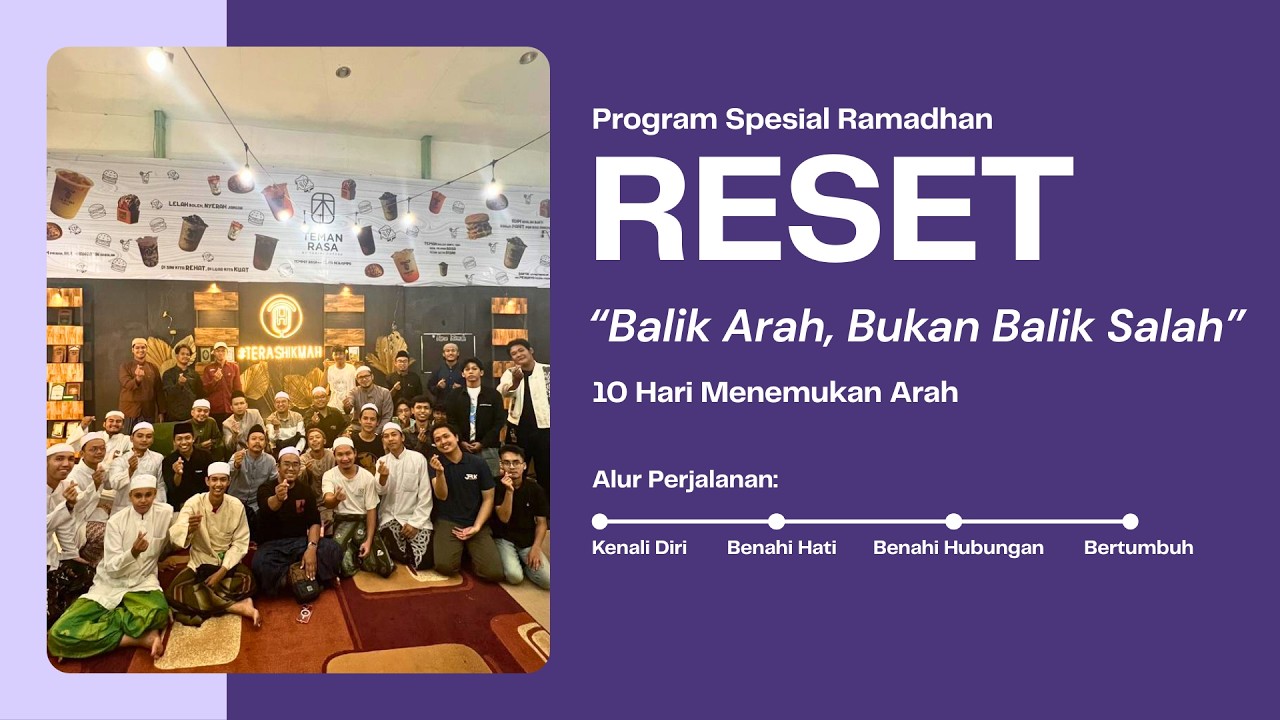 RESET #1 PROGRAM SPESIAL RAMADHAN 2026 TERAS HIKMAH 