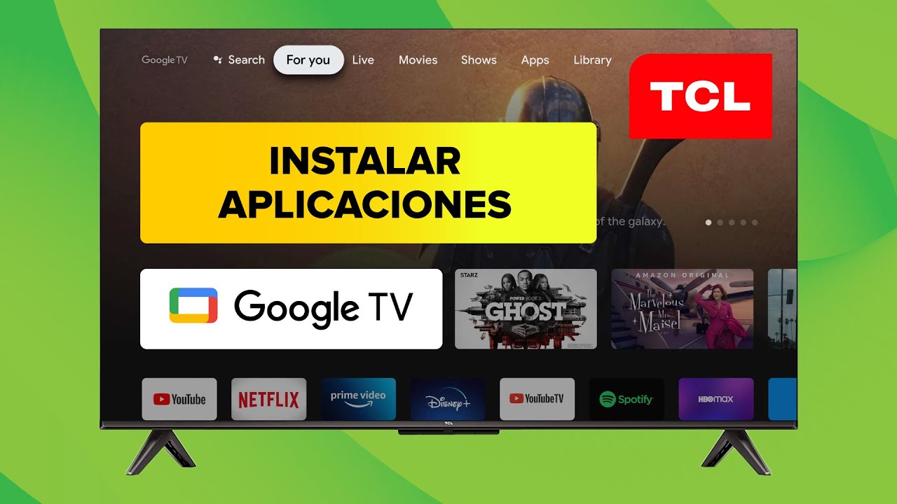 C&oacute;mo INSTALAR Aplicaciones en Smart TV TCL con Google TV &clubs;️ ✅ ❤️
