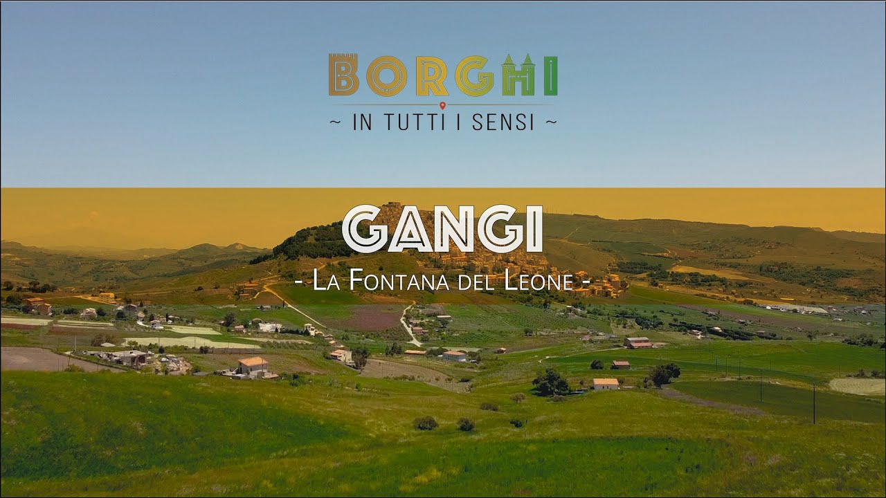 Gangi - LA FONTANA DEL LEONE (CAA) Borghi In Tutti i Sensi