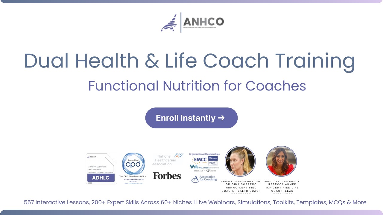 Functional Nutrition in Practice | AHNCO Dual Health & Life Coach Certification