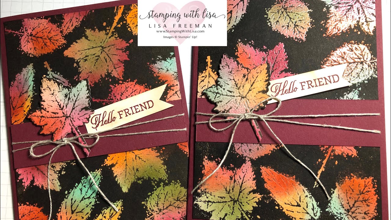 Joseph’s Coat Technique with Gorgeous Leaves From Stampin Up!