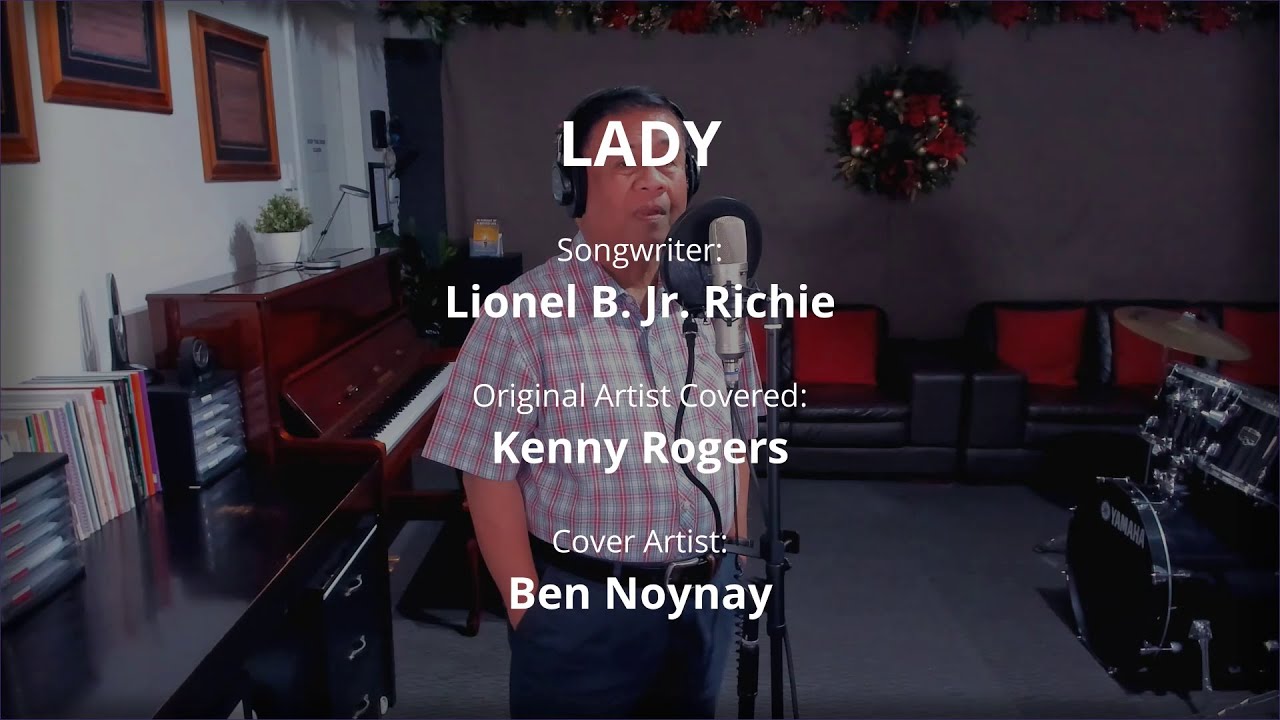 LADY - by Kenny Rogers (Vocal Cover by Ben Noynay)
