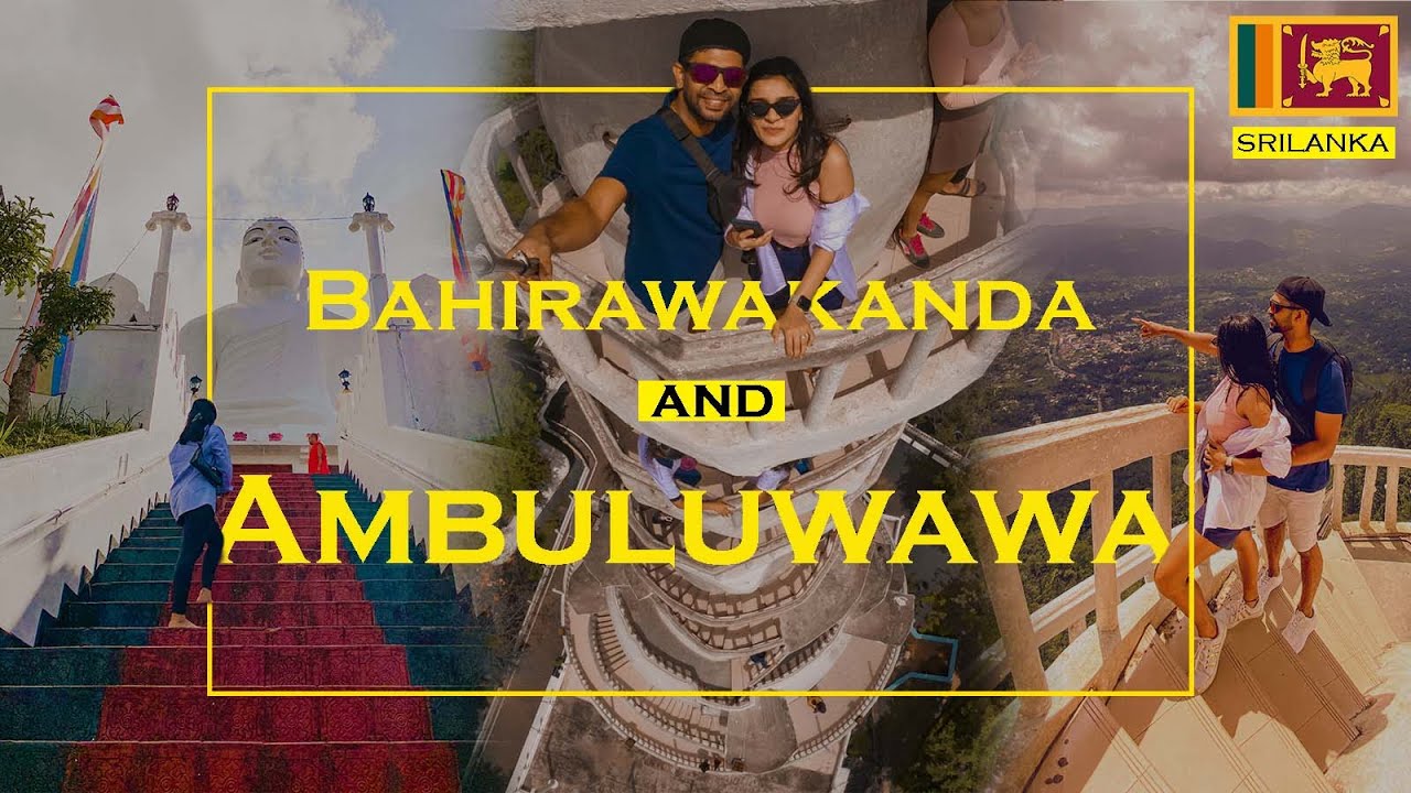 BAHIRAWAKANDA TEMPLE | AMBULUWAWA | Is it the scariest tower to climb in Sri Lanka?