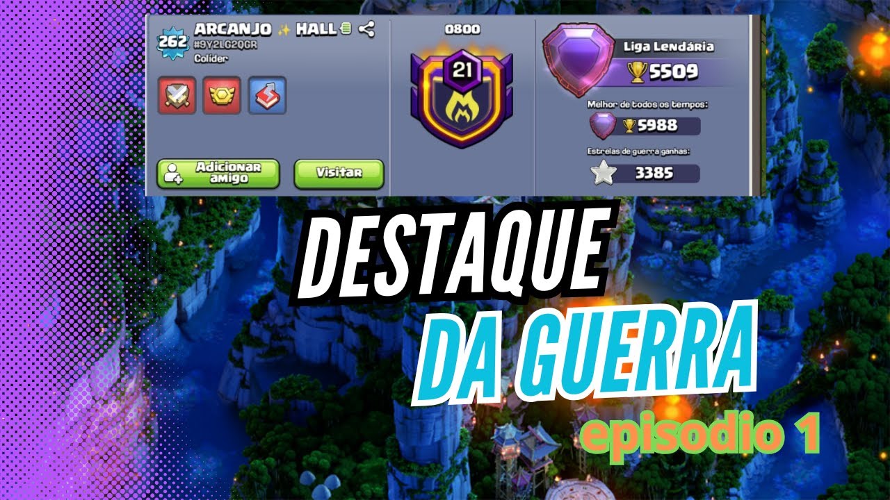 DESTAQUE NA GUERRA 1 EPISODIO!!! NESSE VIDEO VAMOS MOSTRA OS ATAQUES DO ARCANJO HALL NA LIGA!!! #coc