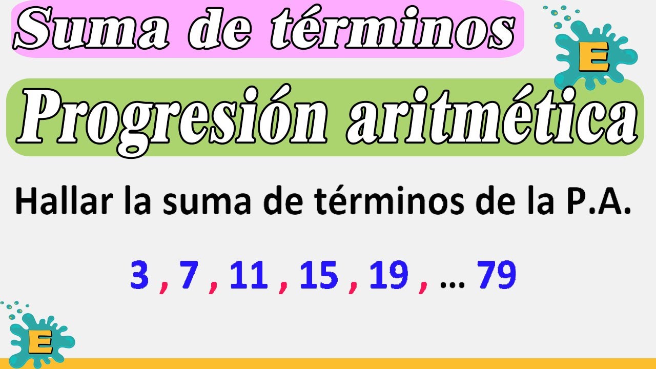 SUMA de términos de una PROGRESIÓN ARITMÉTICA