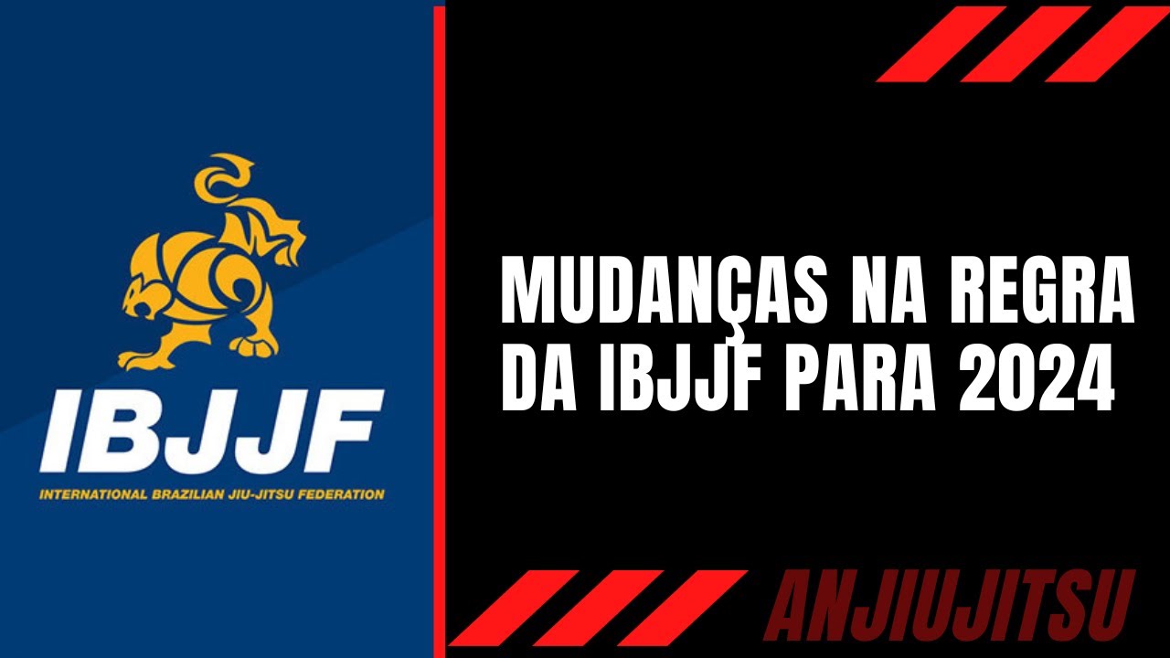 Atualização da regra da IBJJF para 2024