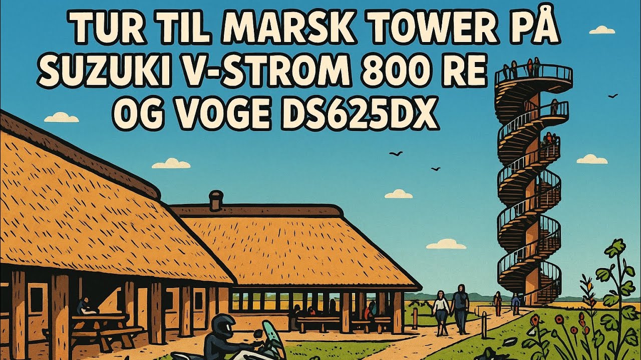 Tur til Marsk Tower på Suzuki V-Strom 800RE og Voge DS625X