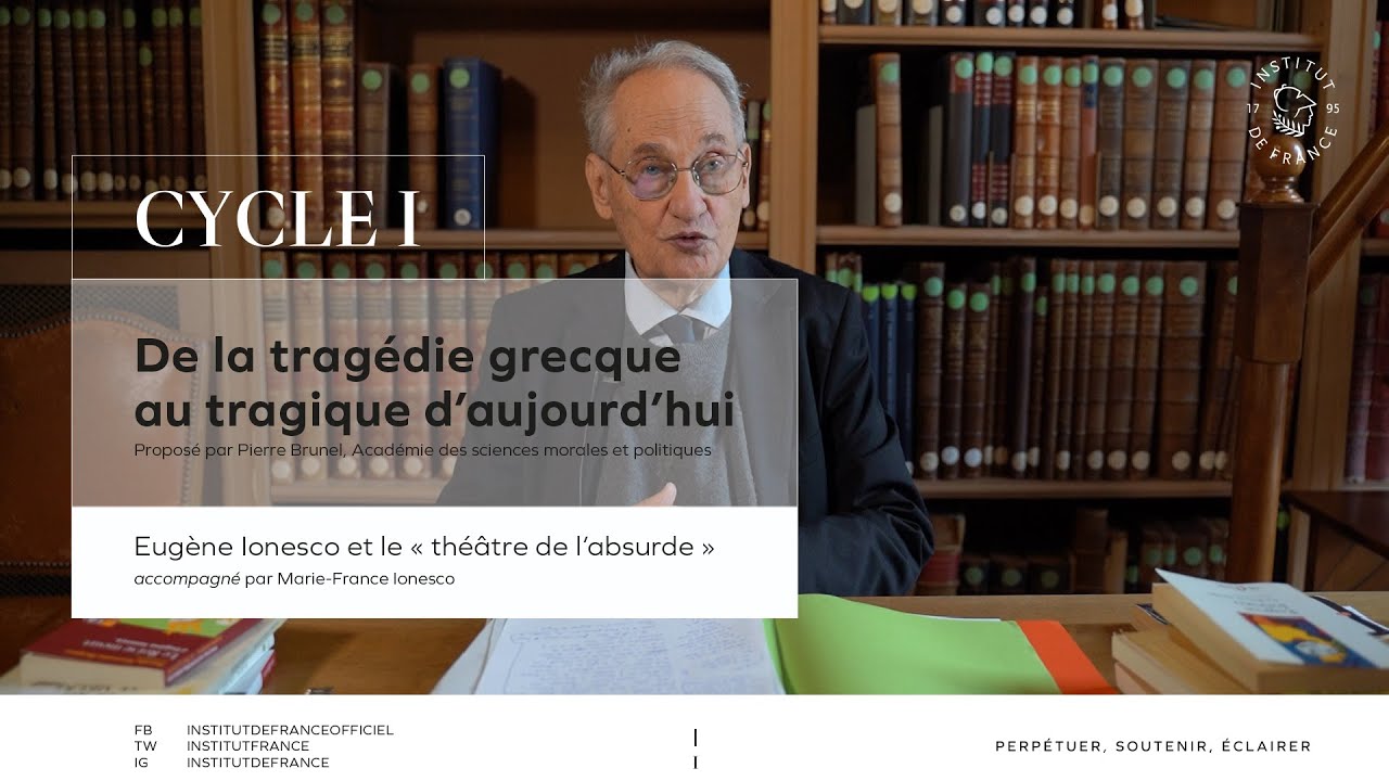 Eugène Ionesco et le « théâtre de l’absurde », par Pierre Brunel